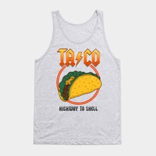 Taco - Highway To Shell Tank Top